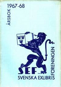 Svenska exlibrisföreningens årsbok 1967-68. Under…