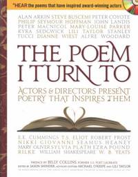 The Poem I Turn To : Actors and Directors Present Poetry That Inspires Them