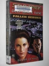 FALLEN HEROES - Star Trek Deep Space Nine #5- Dafydd ab Hugh (1994 NEW PB) FALLEN HEROES - Star Trek Deep Space Nine #5- Dafydd ab Hugh (1994 NEW PB)