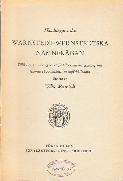 Handlingar i den Warnstedt-Wernstedtska…