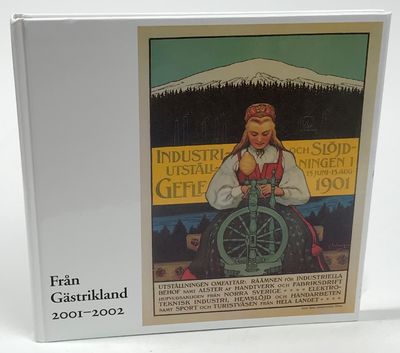 Från Gästrikland 2001-2002.
