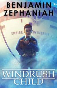 Windrush Child: a moving tale from BAFTA-award-winning Benjamin Zephaniah