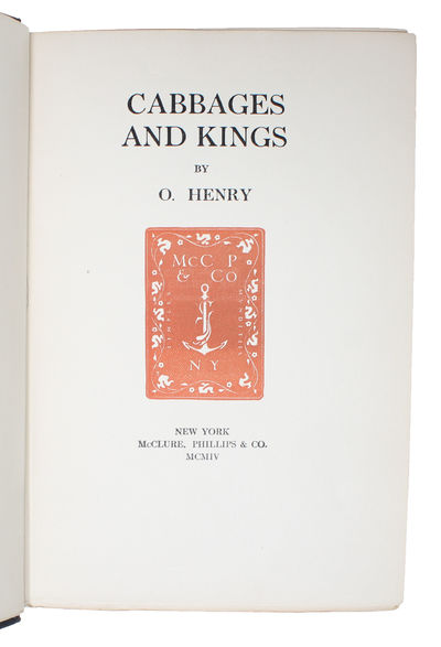 Cabbages and Kings. - [COINING THE TERM "BANANA REPUBLIC"] (photo 2)