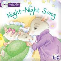 The Night-night Song (Padded Board Book W/CD)