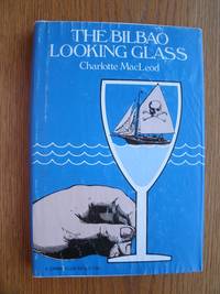 The Bilbao Looking Glass by Charlotte MacLeod - Signed First Edition - 1983 - from Scene of the Crime Books, IOBA (SKU: biblio8565)