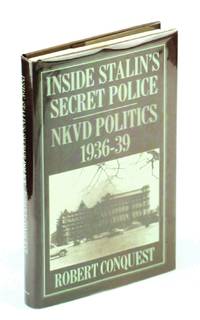 image of Inside Stalin's Secret Police: Nkvd Politics, 1936-1939 (Hoover Institution Press Publication)