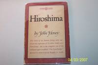 Hiroshima by John Hersey - 1946