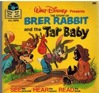 THE STORY OF BRER RABBIT AND THE TAR BABY See the Pictures, Hear the  Record, Read the Book 24 Page Read-Along Book and 33 1/3 RPM Record de Walt Disney Productions - 1971, 1977