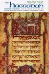 The Haggadah: Passover Haggadah with Translation and a New Commentary Based on Talmudic, Midrashic and Rabbinic Sources