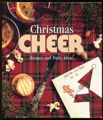 Christmas Cheer: Recipes and Party Ideas