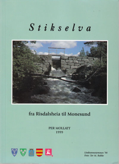 Stikselva fra Risdalsheia til Monesund.