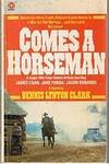 COMES A HORSEMAN by Dennis Lynton Clark - Paperback - (Film/TV tie-in) - 1978 - from Sugen & Co. (SKU: 20647)