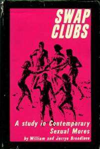 cover of Swap Clubs: A Study In Contemporary Sexual Mores