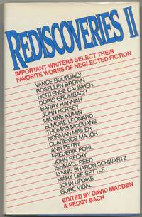 Rediscoveries II: Important Writers Select Their Davorite Works of Neglected Fiction
