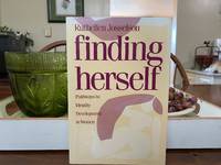 Finding herself pathways to identity development in women