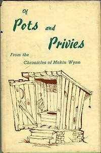 cover of Of Pots And Privies: From The Chronicles Of Makin Wynn