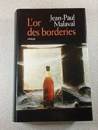 L'or des borderies