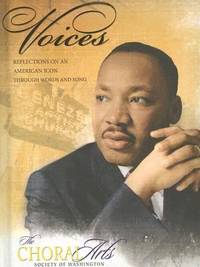 Voices : Reflections on an American Icon Through Words and Song
