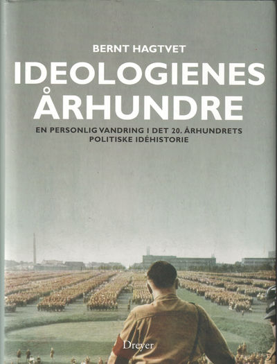 Ideologienes århundre. En personlig vandring i…