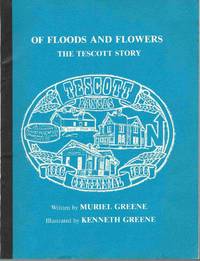 Of Floods and Flowers: The Tescott Story