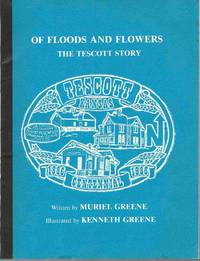 Of Floods and Flowers:  The Tescott Story