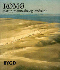Rømø, natur, menneske og landskab.