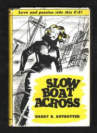 Slow Boat Across [*SIGNED* with a letter from the author]