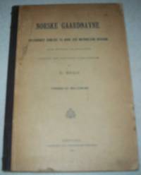 Norske Gaardnavne Oplysninger Samlede Til Brug Ved Matrikelens Revision Efter Offentlig Foranstaltning Udgivne med Tilfoiede Forklaringer: Forord og Indledning by O. Rygh - Hardcover - 1898 - from Easy Chair Books (SKU: 124720)