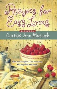 Recipes For Easy Living