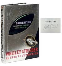 Confirmation; The Hard Evidence of Aliens Among Us