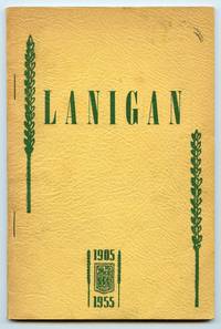 Lanigan 1905-1955: A brief history of the town and district written in conjunction with Saskatchewan&#039;s Golden Jubilee by Lanigan Golden Jubilee Executive - ca. 1955