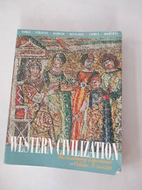 Western Civilization: The Continuing Experiment: To 1500
