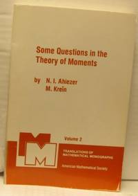 Some Questions in the Theory of Moments.