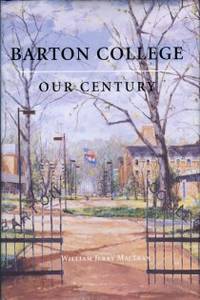 cover of Barton College: Our Century