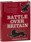 Battle Over Britain; A history of the German air assaults on Great Britain, 1917-18, and July-December 1940.