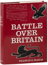 Battle Over Britain; A history of the German air assaults on Great Britain, 1917-18, and July-December 1940.