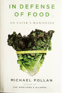 image of In Defense of Food: An Eater's Manifesto
