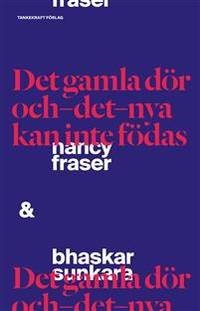 Det gamla dör och det nya kan inte födas.