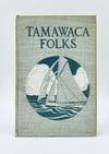 TAMAWACA FOLKS