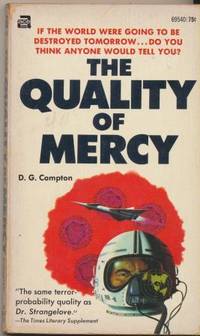 THE QUALITY OF MERCY by Compton D G - 1970