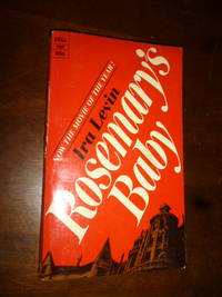 Rosemary&#039;s Baby by Levin, Ira - 1968