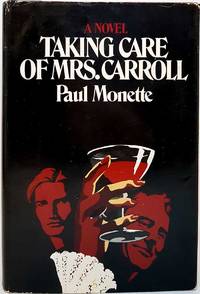 Taking Care of Mrs. Carroll