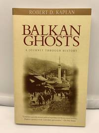 Balkan Ghosts: A Journey Through History