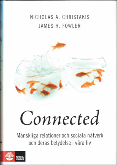 CONNECTED. Mänskliga relationer och sociala…