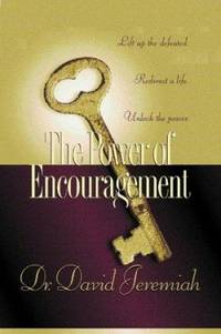 The Power of Encouragement