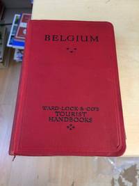 Handbook to Belgium and the Battlefields by Anon - No date