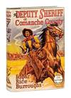 The Deputy Sheriff of Comanche County