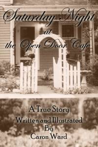 Saturday Night at the Open Door Cafe