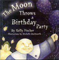 cover of The Moon Throws a Birthday Party