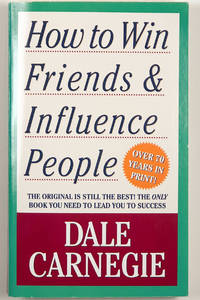 How to Win Friends and Influence People by Dale Carnegie - 40680